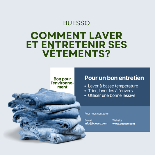 COMMENT LAVER ET ENTRETENIR SES VÊTEMENTS DANS LE TEMPS?