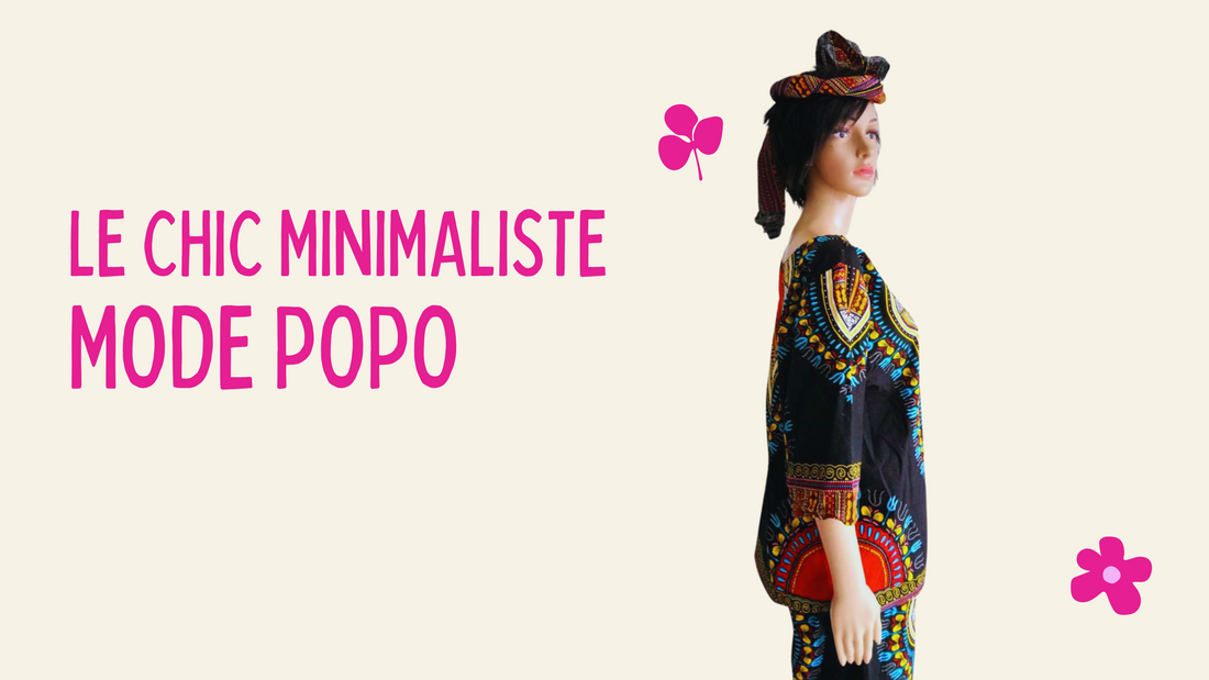 Le chic minimaliste : MODE POPO